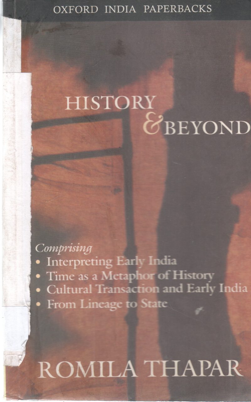HISTORY & BEYOND BY ROMILA THAPAR