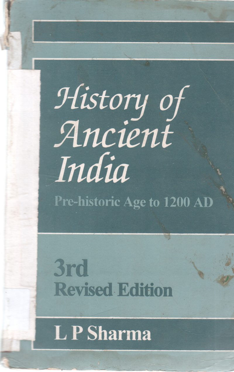 HISTORY OF ANCIENT INDIA BY L P SHARMA