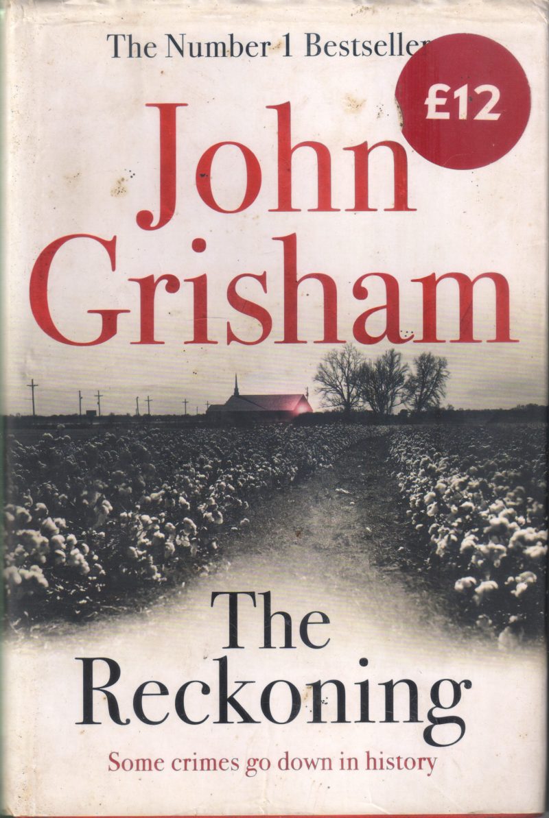 THE RECKONING BY JOHN GRISHAM