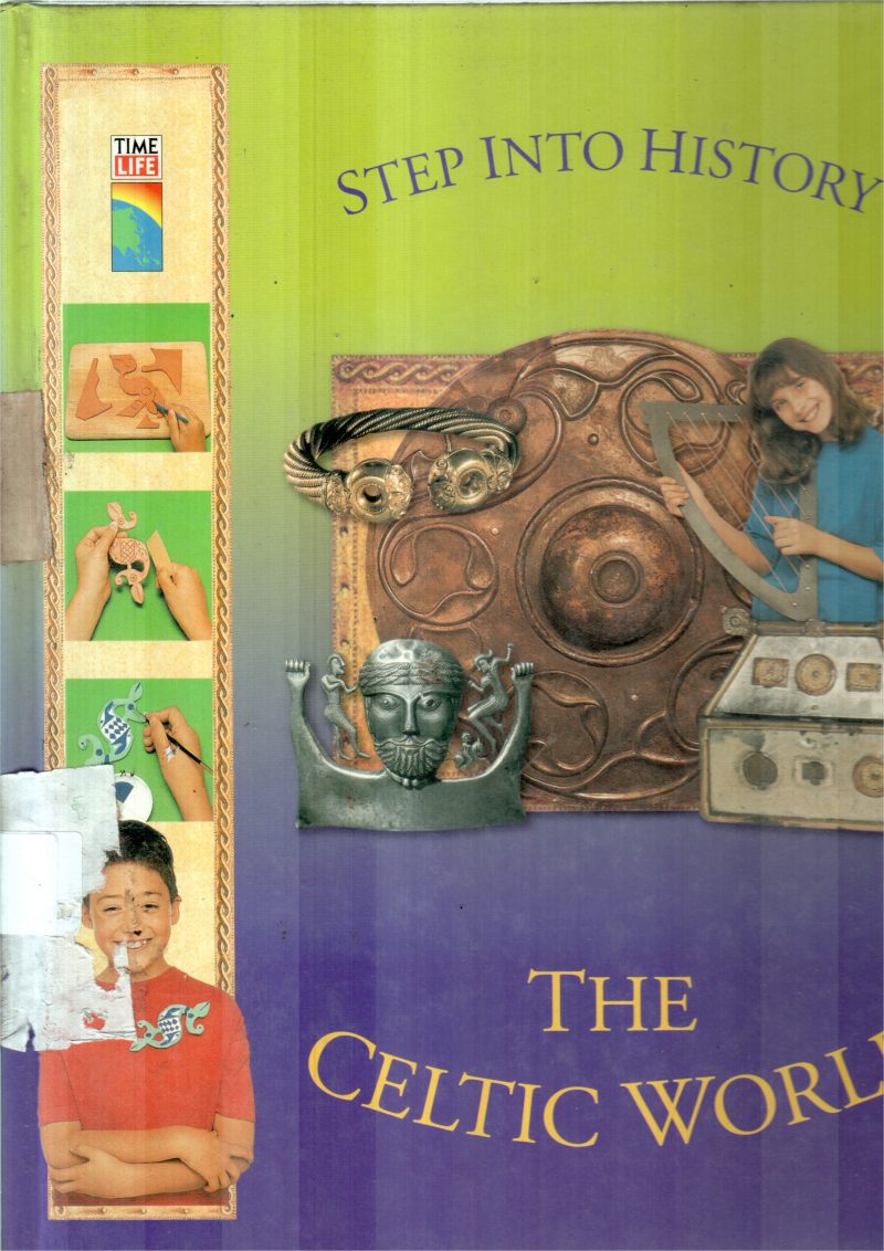 THE CELTIC WORLD BY FIONA MACDONALD