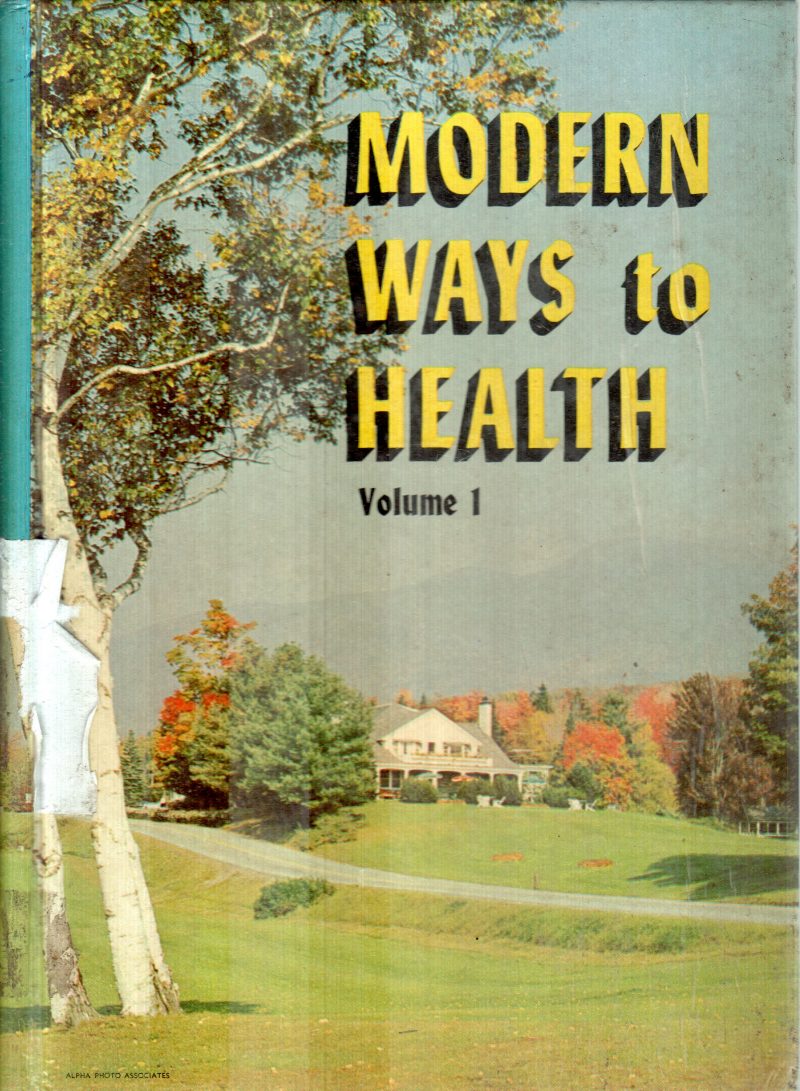 MODERN WAYS TO HEALTH VOL 1 BY CLIFFORD R.ANDERSON