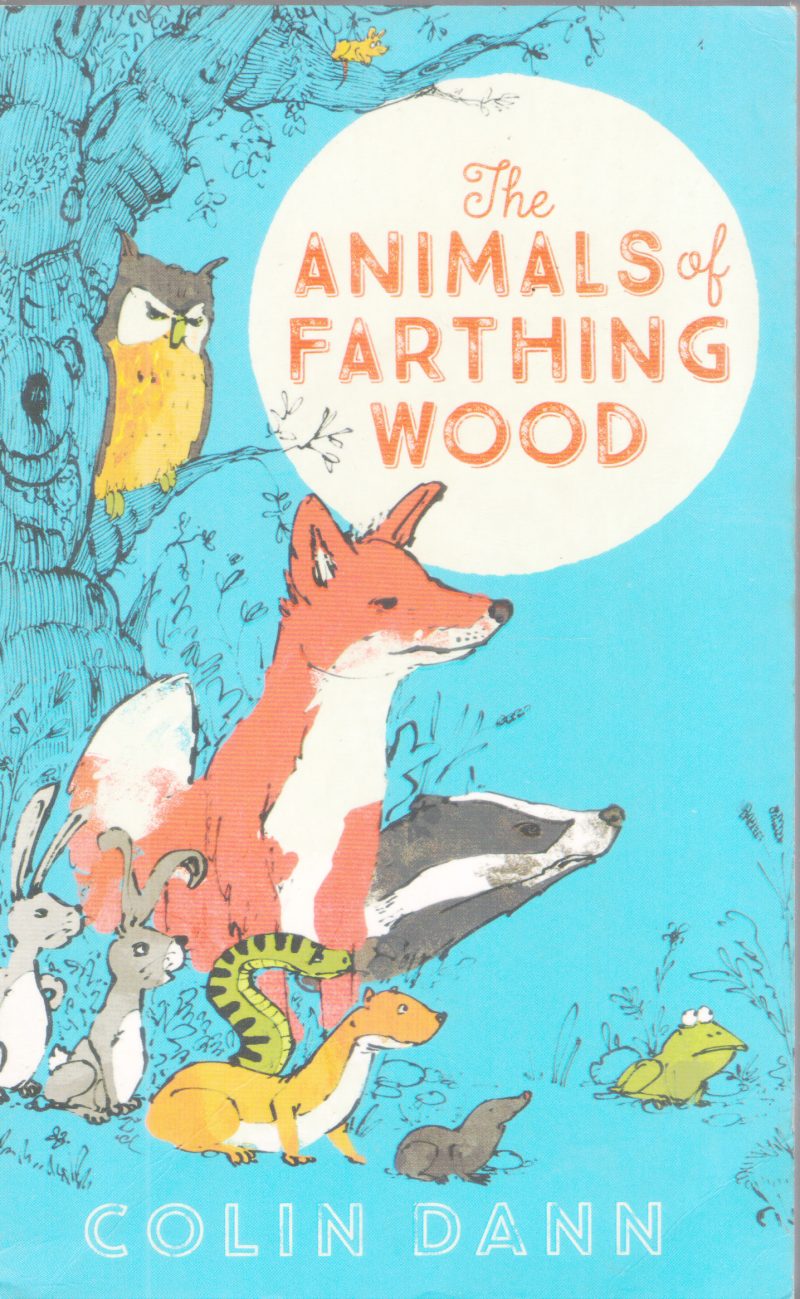THE ANIMALS OF FARTHING WOOD BY COLIN DANN
