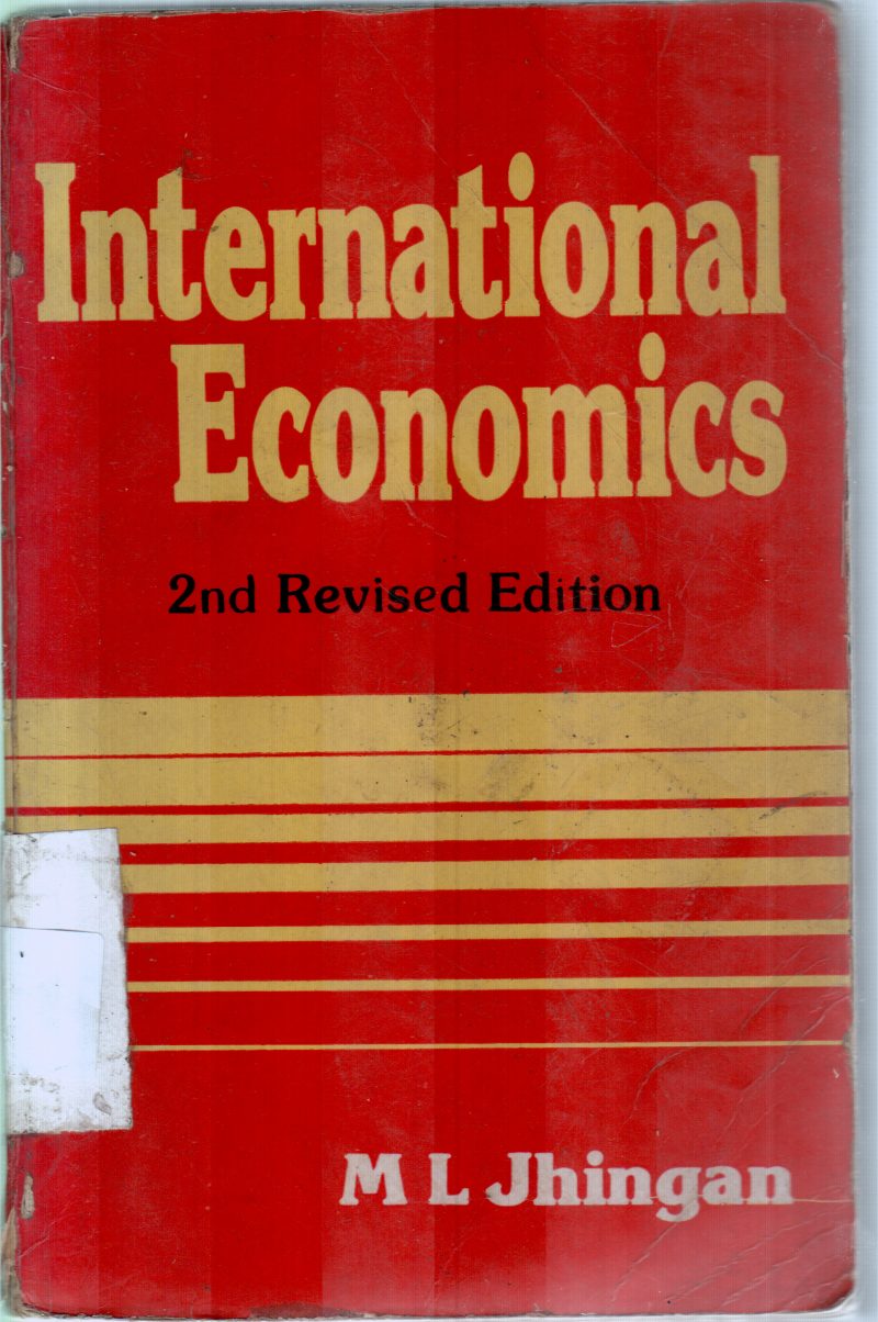 INTERNATIONAL ECONOMICS BY M.L.JHINGAN