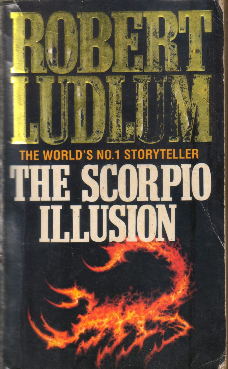 THE SCORPIO ILLUSION BY ROBERT LUDLUM