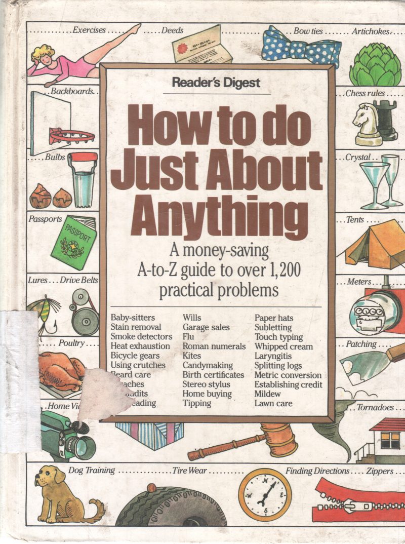 HOW TO DO JUST ABOUT ANYTHING