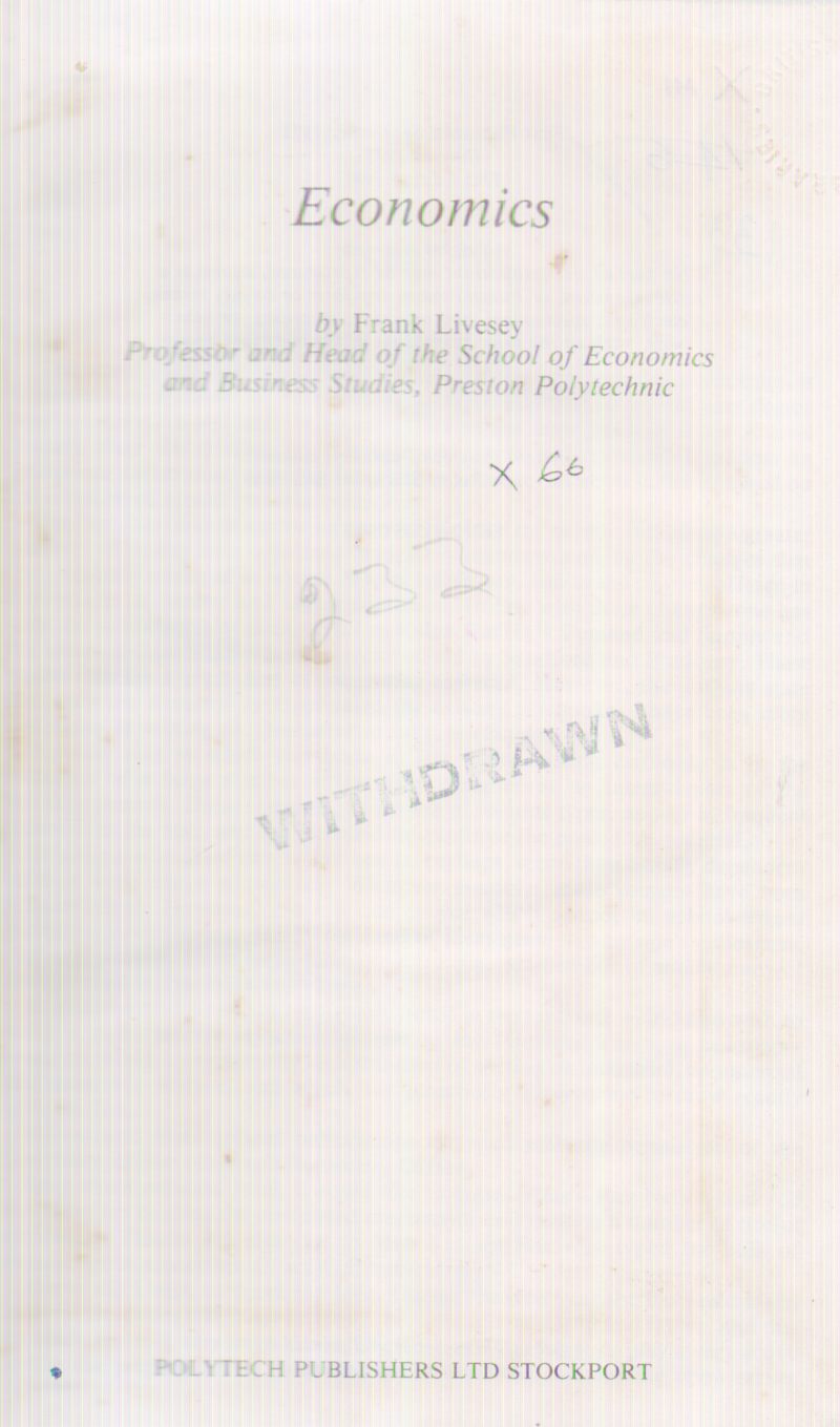 ECONOMICS BY FRANK LIVESEY