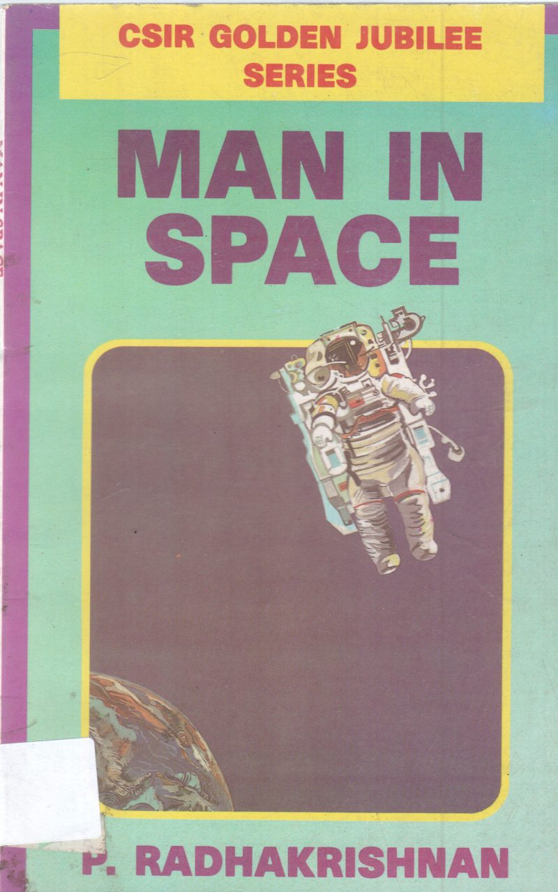 MAN IN SPACE BY P. RADHAKRISHNAN