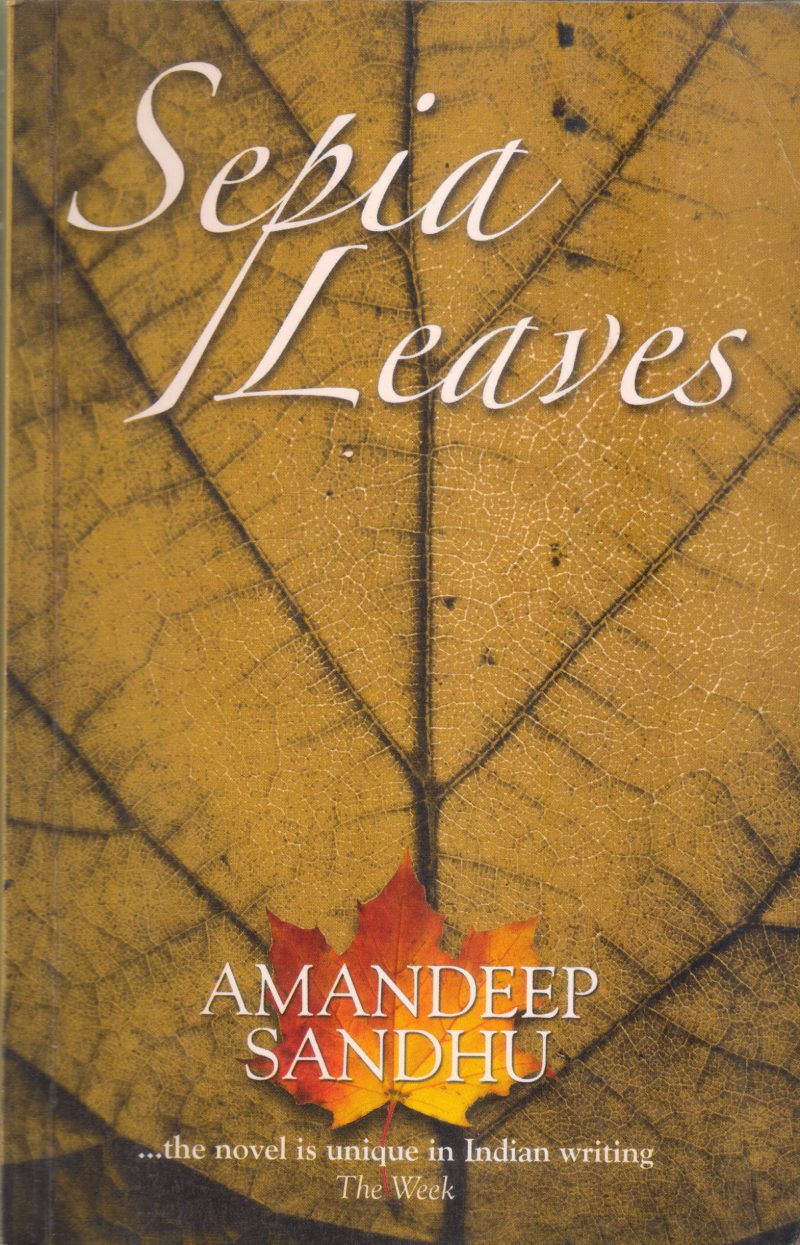 SEPIA LEAVES BY AMANDEEP SANDHU
