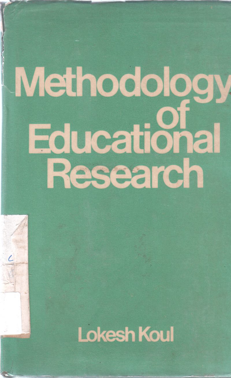 METHODOLOGY OF EDUCATIONAL RESEARCH BY LOKESH KOUL