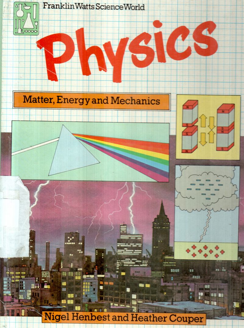 PHYSICS BY NIGEL HENBEST