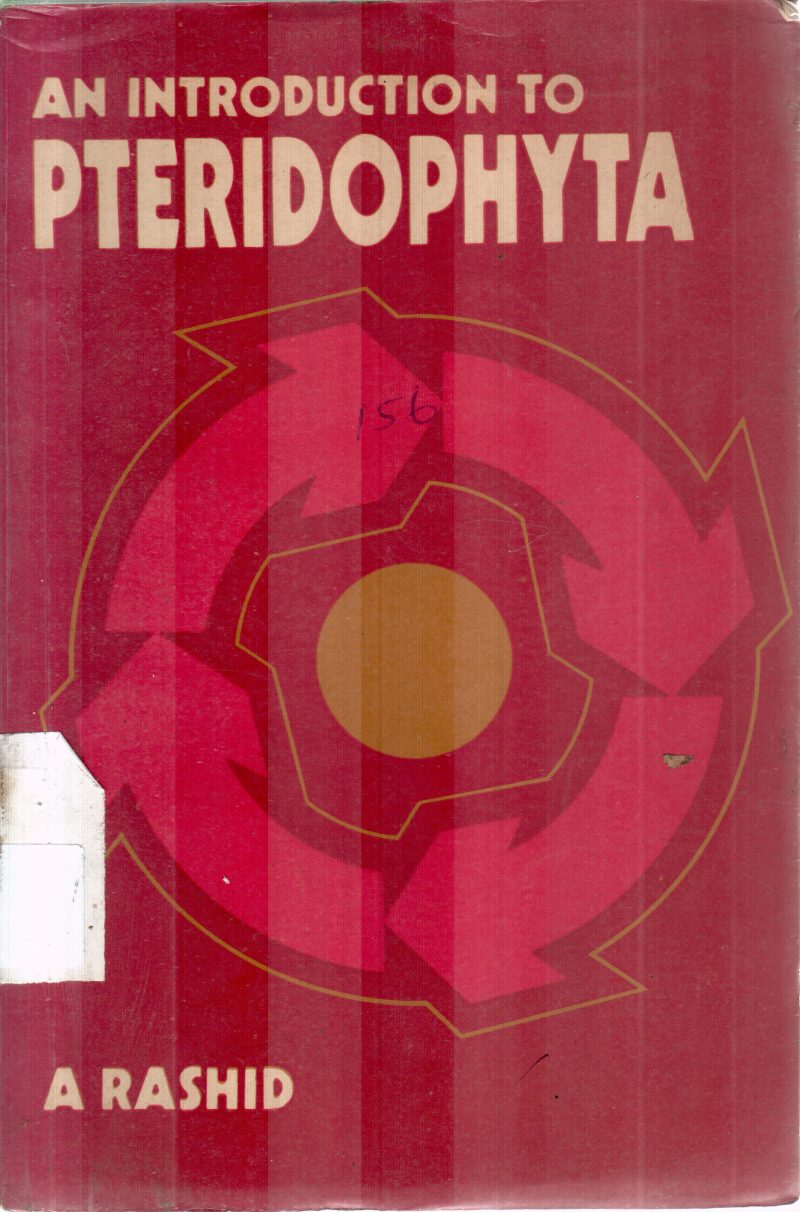 AN IINTRODUCTION TO PTERIDOPHYTA BY A RASHID