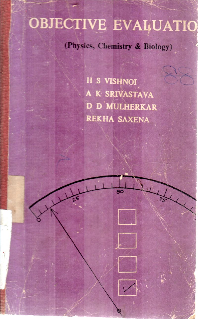 OBJECTIVE EVALUATION BY H S VISHNOI