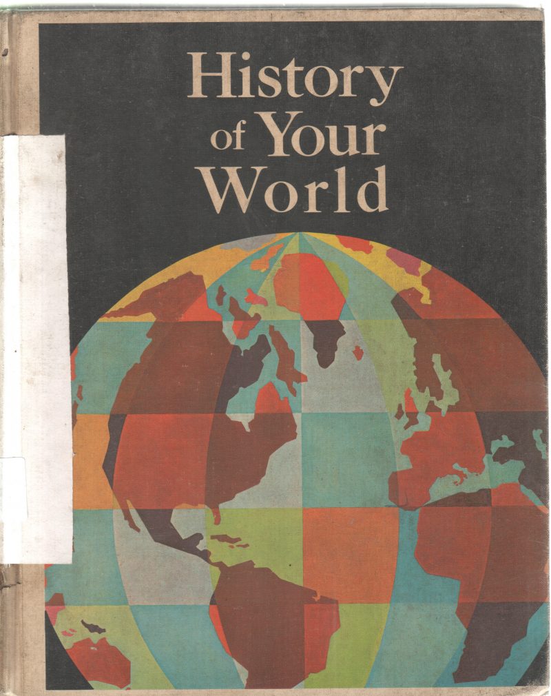 HISTORY OF YOUR WORLD