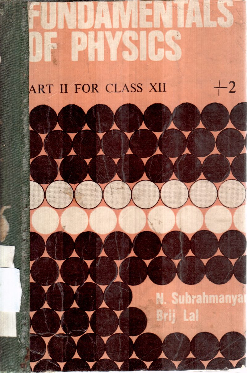 FUNDAMENTALS OF PHYSICS BY N.SUBRAHMANIYAM