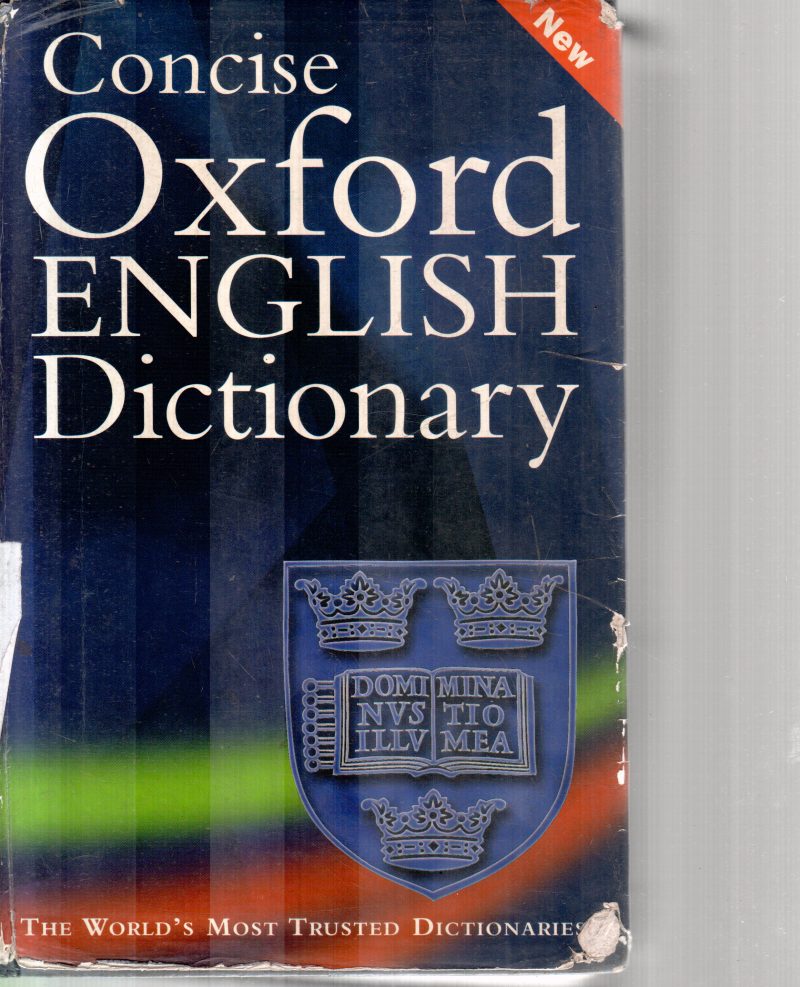 CONCISE OXFORD ENGLISH DICTIONARY BY CATHERINE SOANES