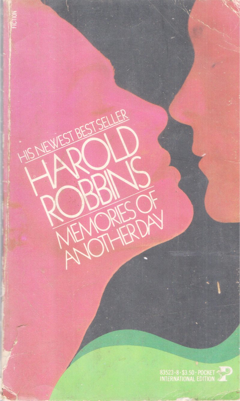 MEMORIES OF ANOTHER DAY BY HAROLD ROBBINS