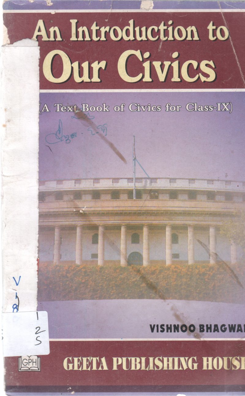 AN INTRODUCTION OUR CIVICS BY VISHNOO BHAGWAN