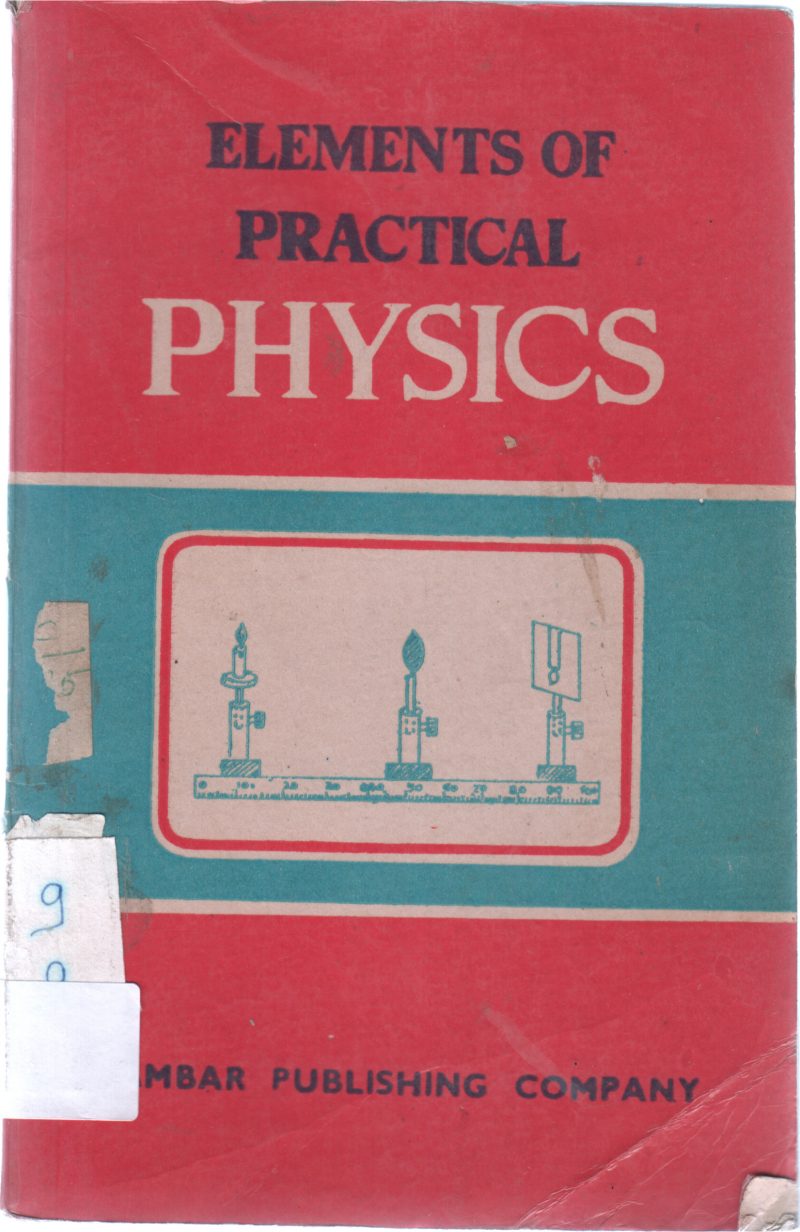 ELEMENTS OF PRACTICAL PHYSICS