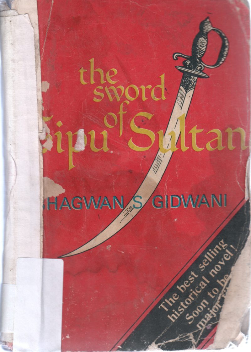 THE SWORD OF TIPU SULTAN BY BAGAWANS GIDWANI