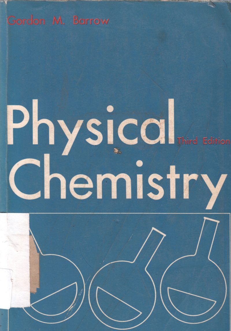 PHYSICAL CHEMISTRY BY GORDON M. BARROW