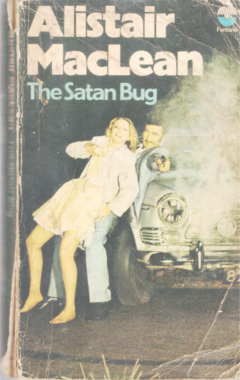 THE SATAN BUG BY ALISTAIR MACLEAN