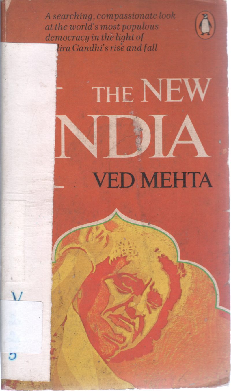 THE NEW INDIA BY VEDHA MEHTA