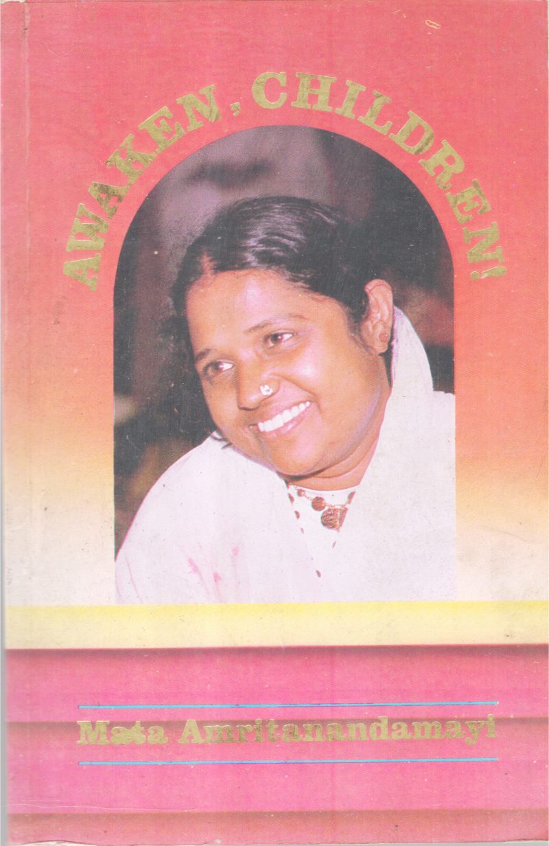 AWAKEN CHILDREN BY NMATA AMRUTHANADAMAYI