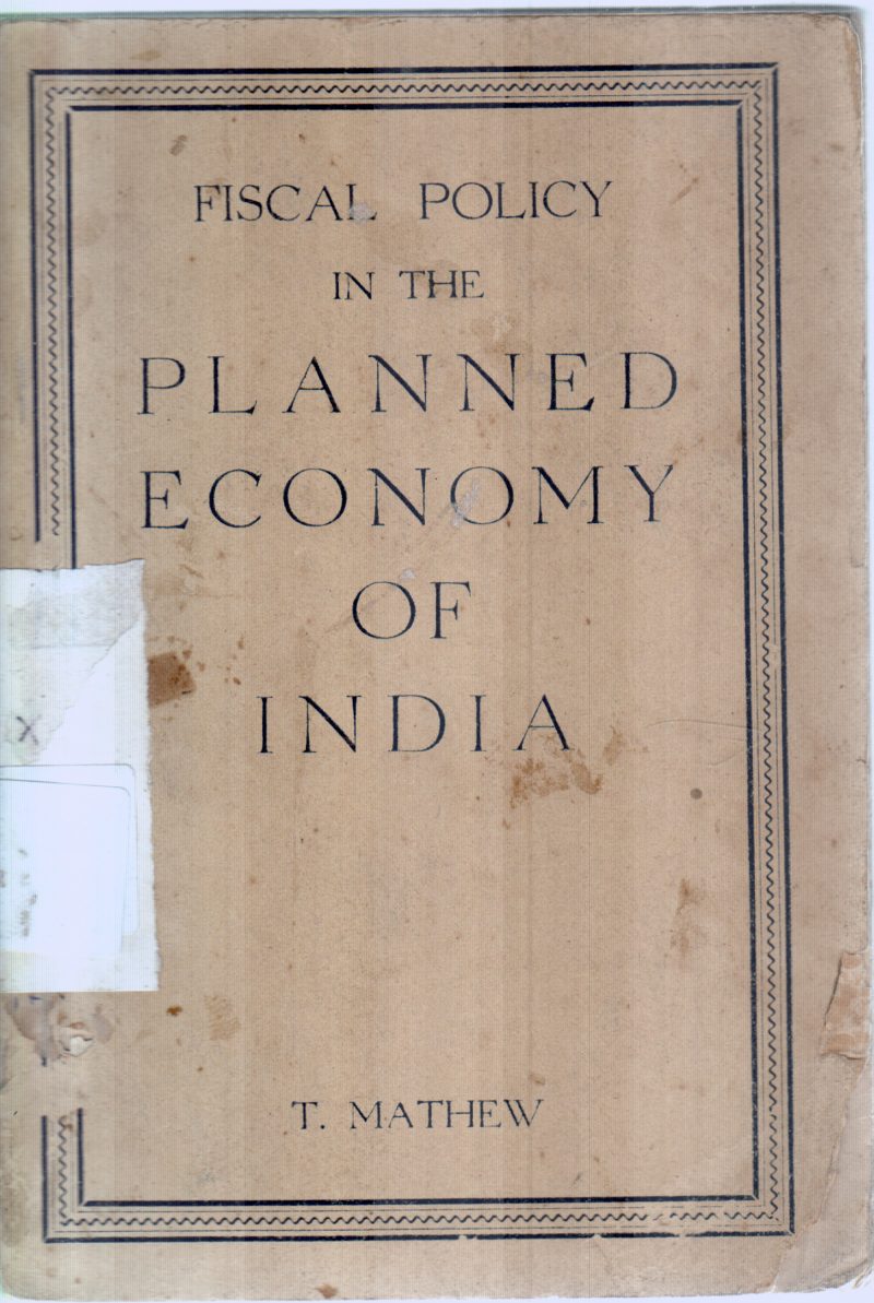 PLANNED ECONOMY OF INDIA BY T.MATHEW