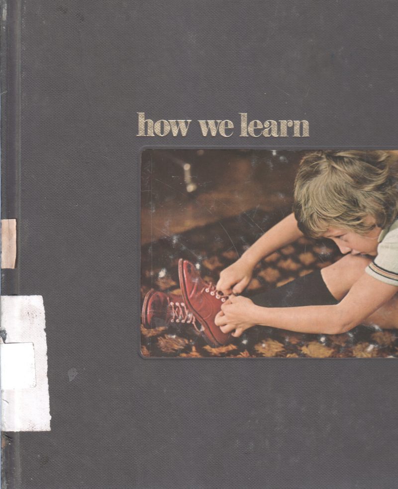HOW WE LEARN BY LEE EDSON
