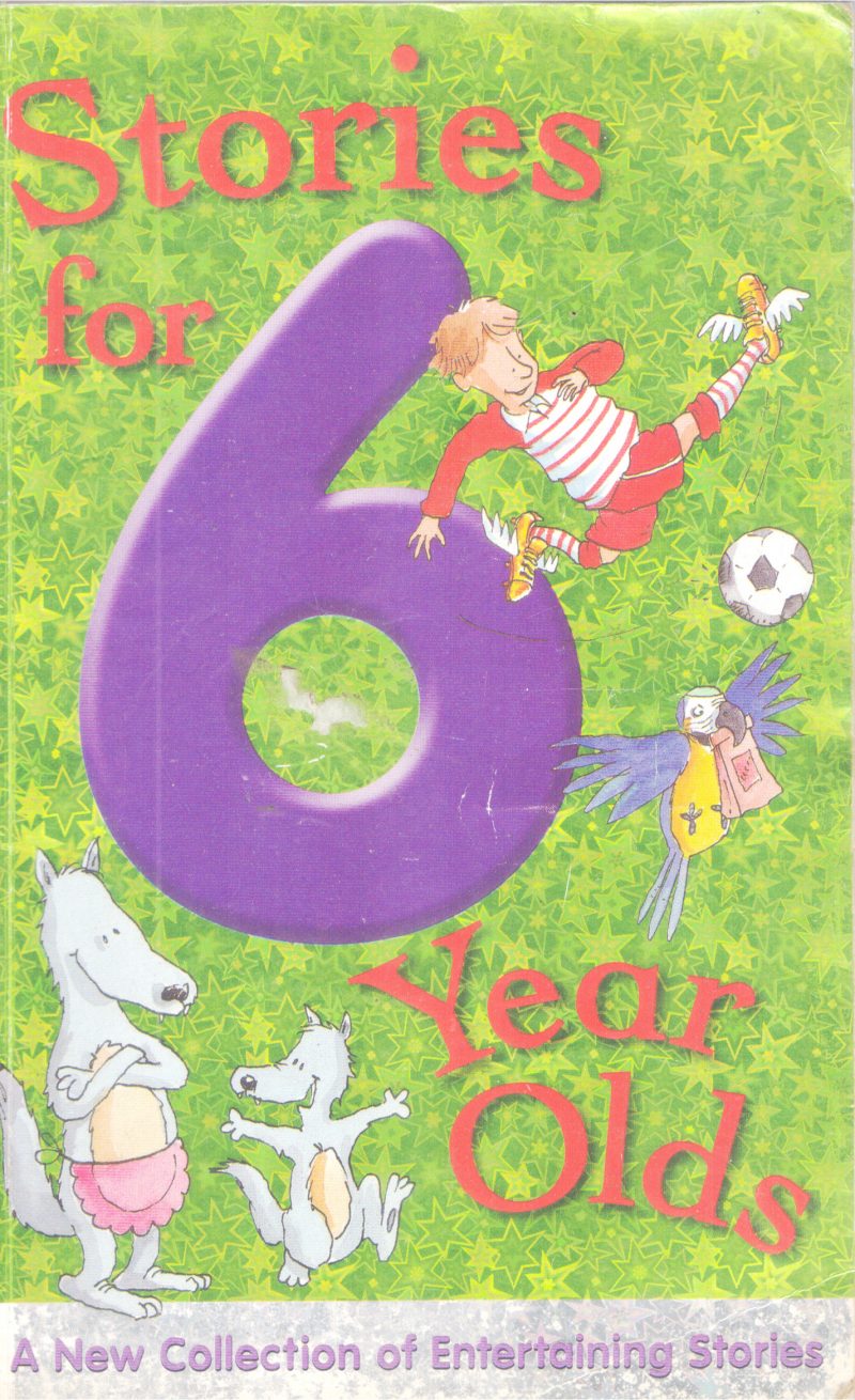 STORIES FOR 6 YEARS OLD BY GROUP OF EDITORS