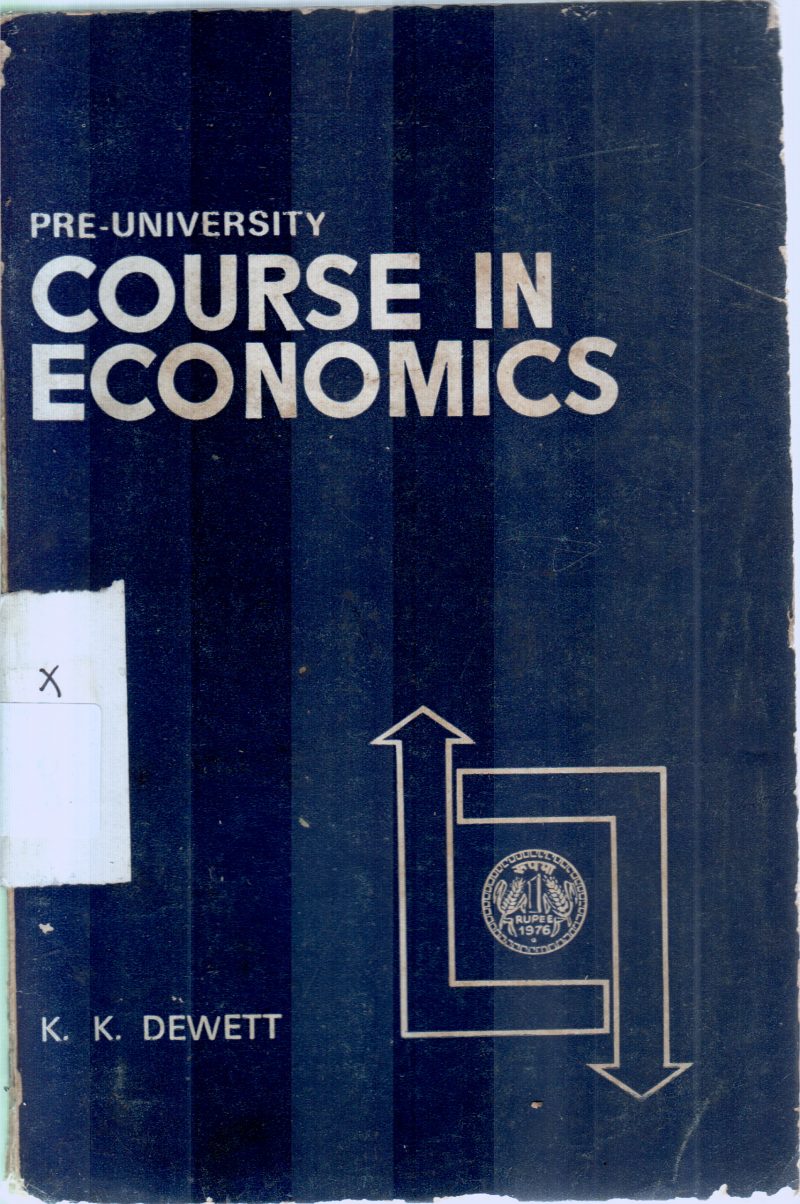 COURSE IN ECONOMICS BY K.K.DEWETT