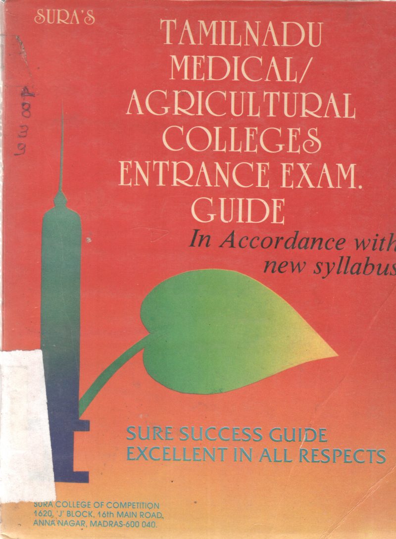 TAMILNADU MEDICAL/ AGRICULTURAL COLLEGES ENTRANCE EXAM