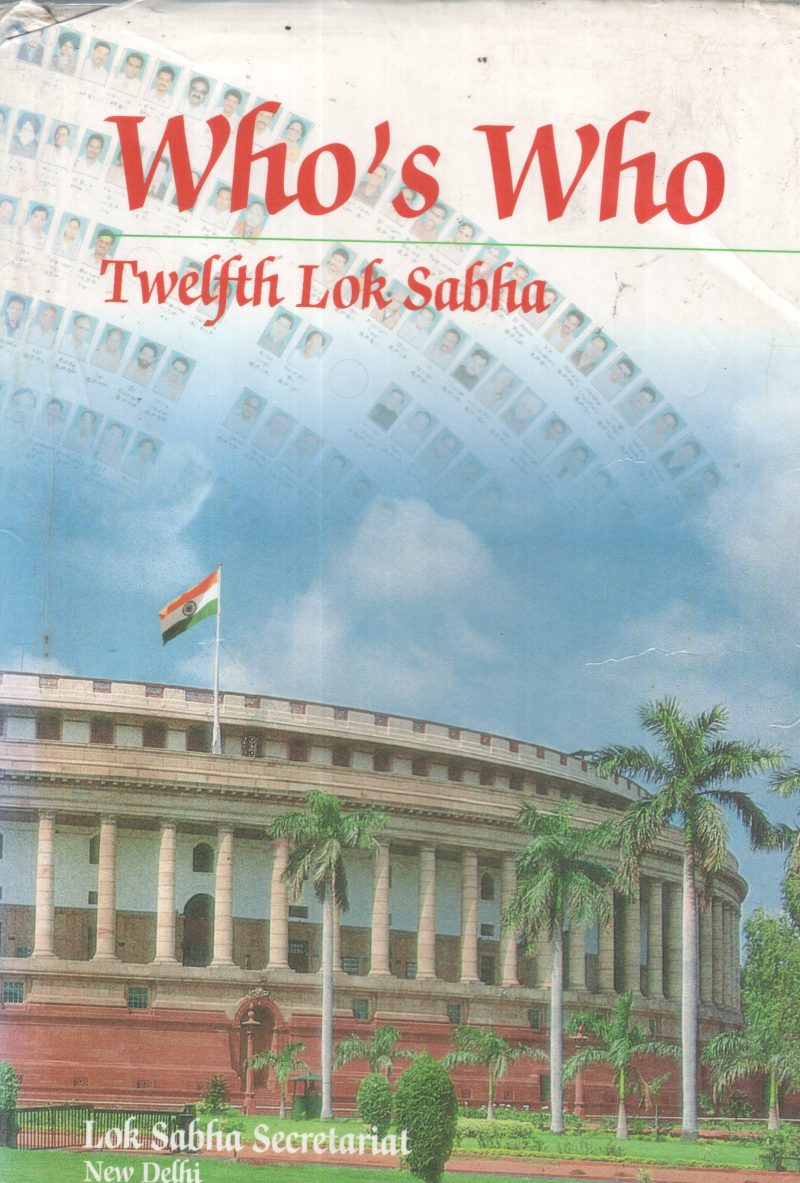 WHO'S WHO TWELFTH LOK SABHA BY GROUP OF EDITORS - Image 2