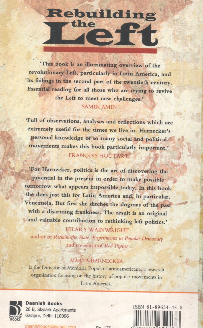 REBUILDING THE LEFT BY MARTA HARNECKER - Image 2