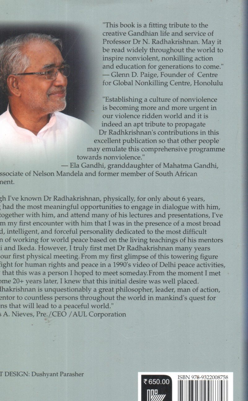 GIVE NONVIOLENCE A CHANCE - THE JOURNEY OF NEELKANTA RADHAKRISHNAN BY ANOOP SWARUP - Image 2