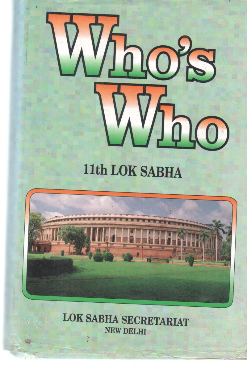 WHO'S WHO 11TH LOK SABHA BY GROUP OF EDITORS