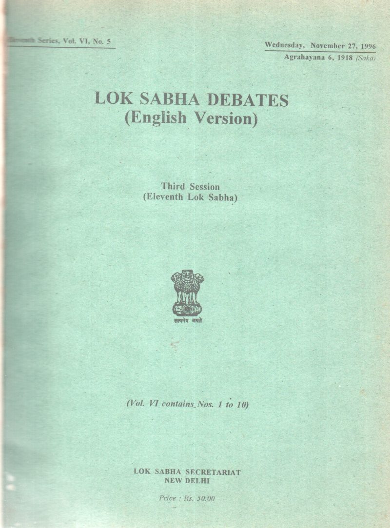 LOKSABHA DEBATES- THIRD SESSION (11TH LOK SABHA) BY GROUP OF EDITORS