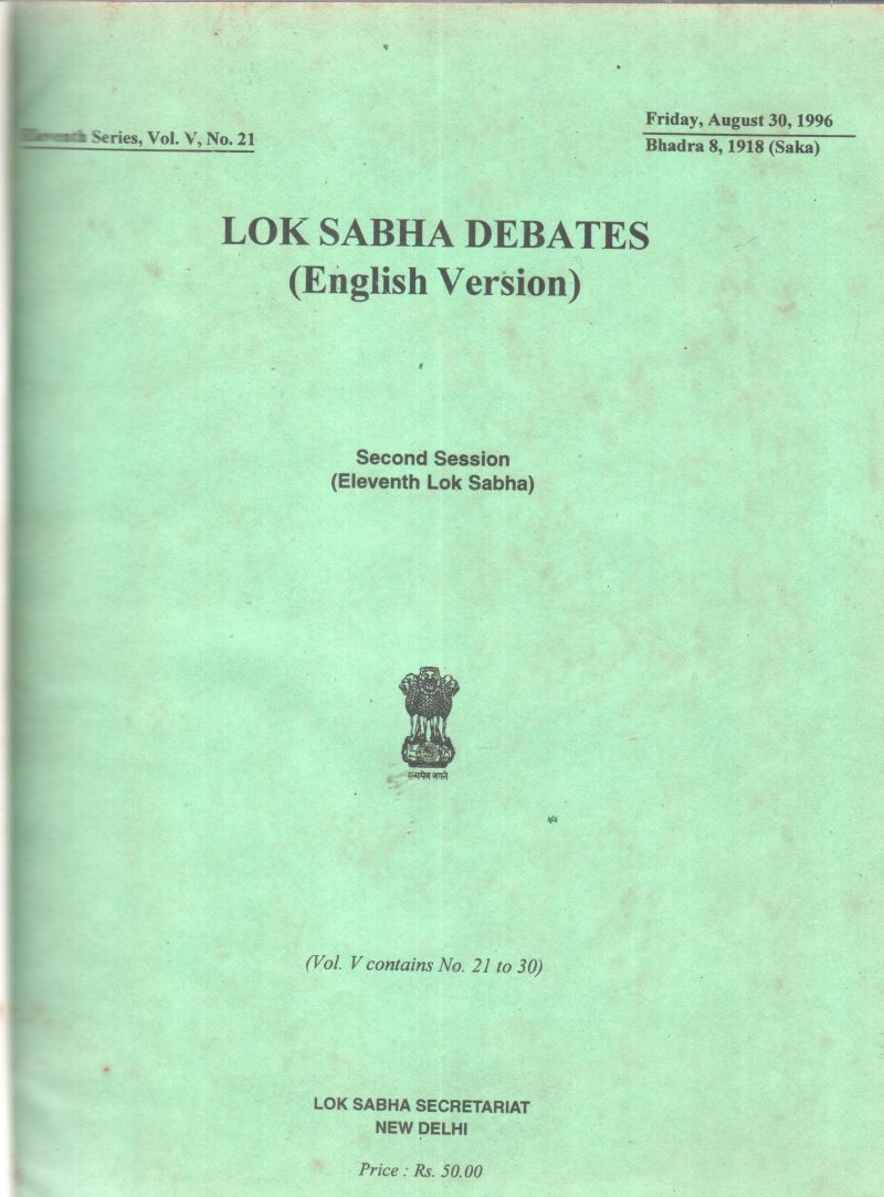 LOK SABHA DEBATES-SECOND SESSION(ELEVENTH LOK SABHA) BY GROUP OF EDITORS