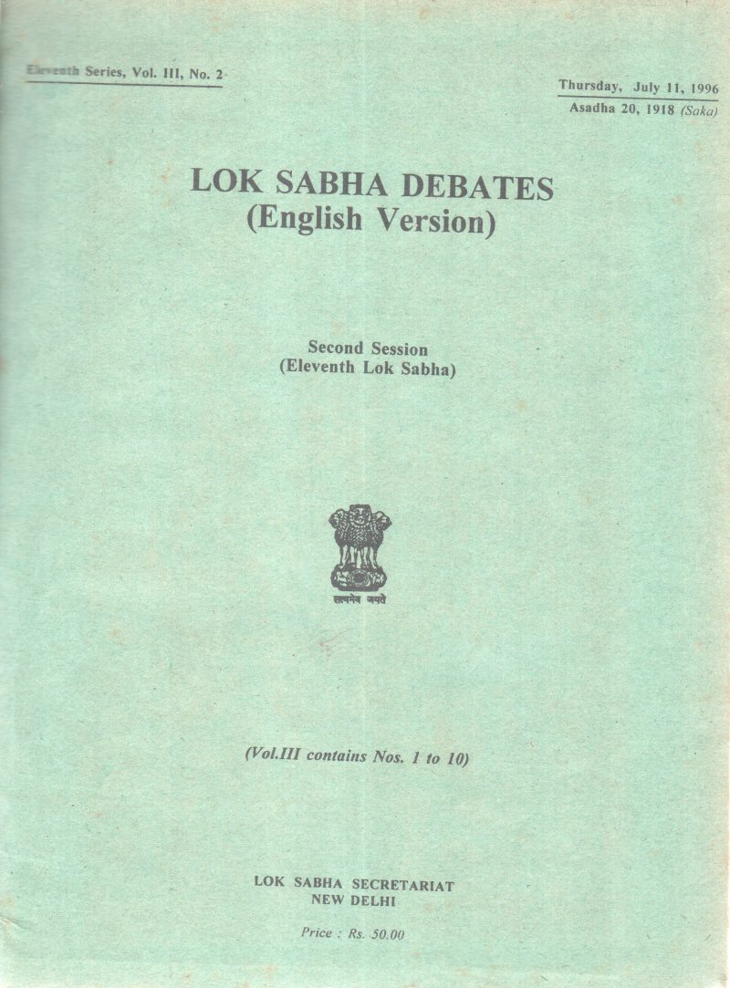 LOK SABHA DEBATES-SECOND SESSION (ELVENTH LOK SABHA) BY GROUP OF EDITORS