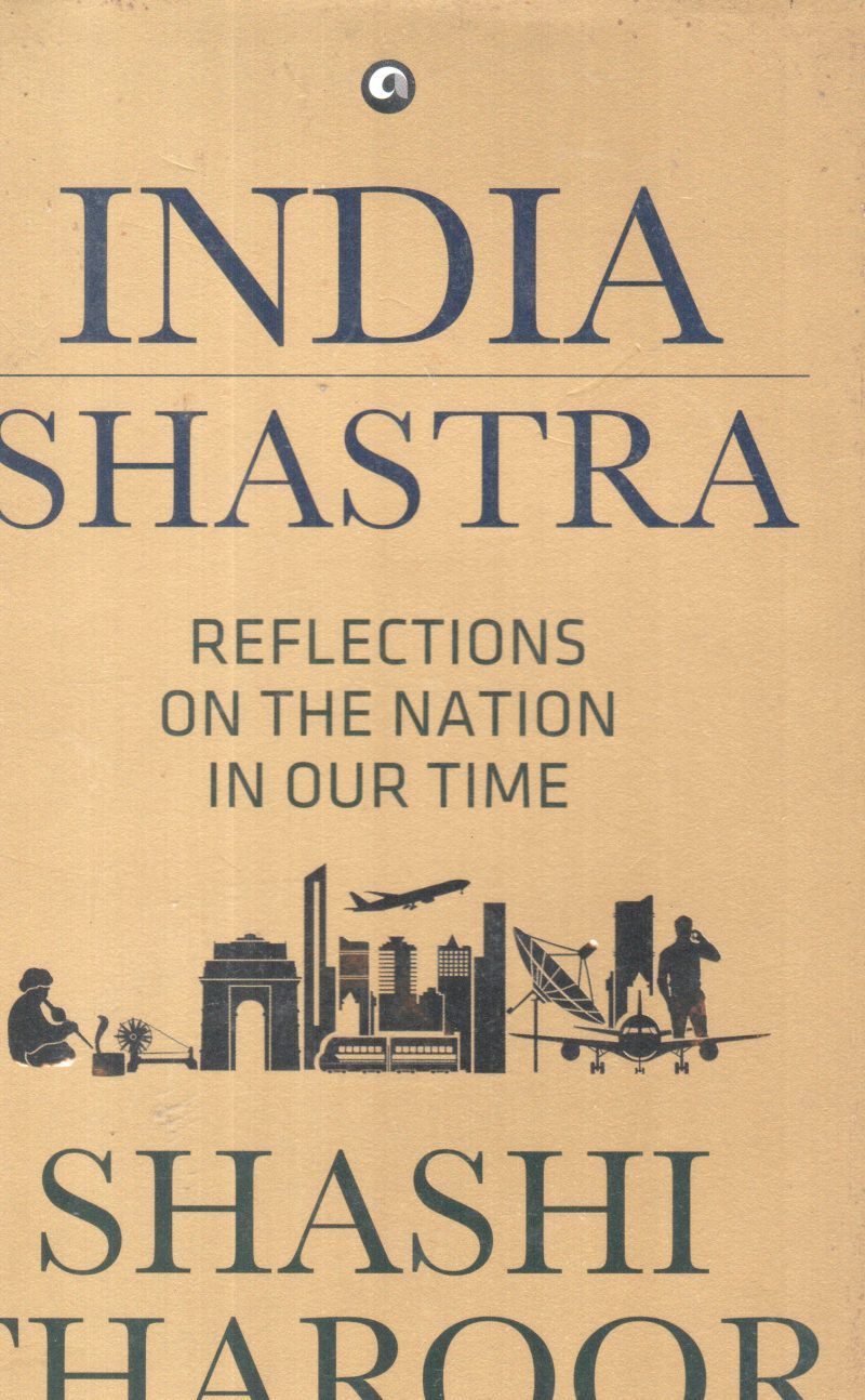 INDIA SHASTRA BY SHASHI THAROOR