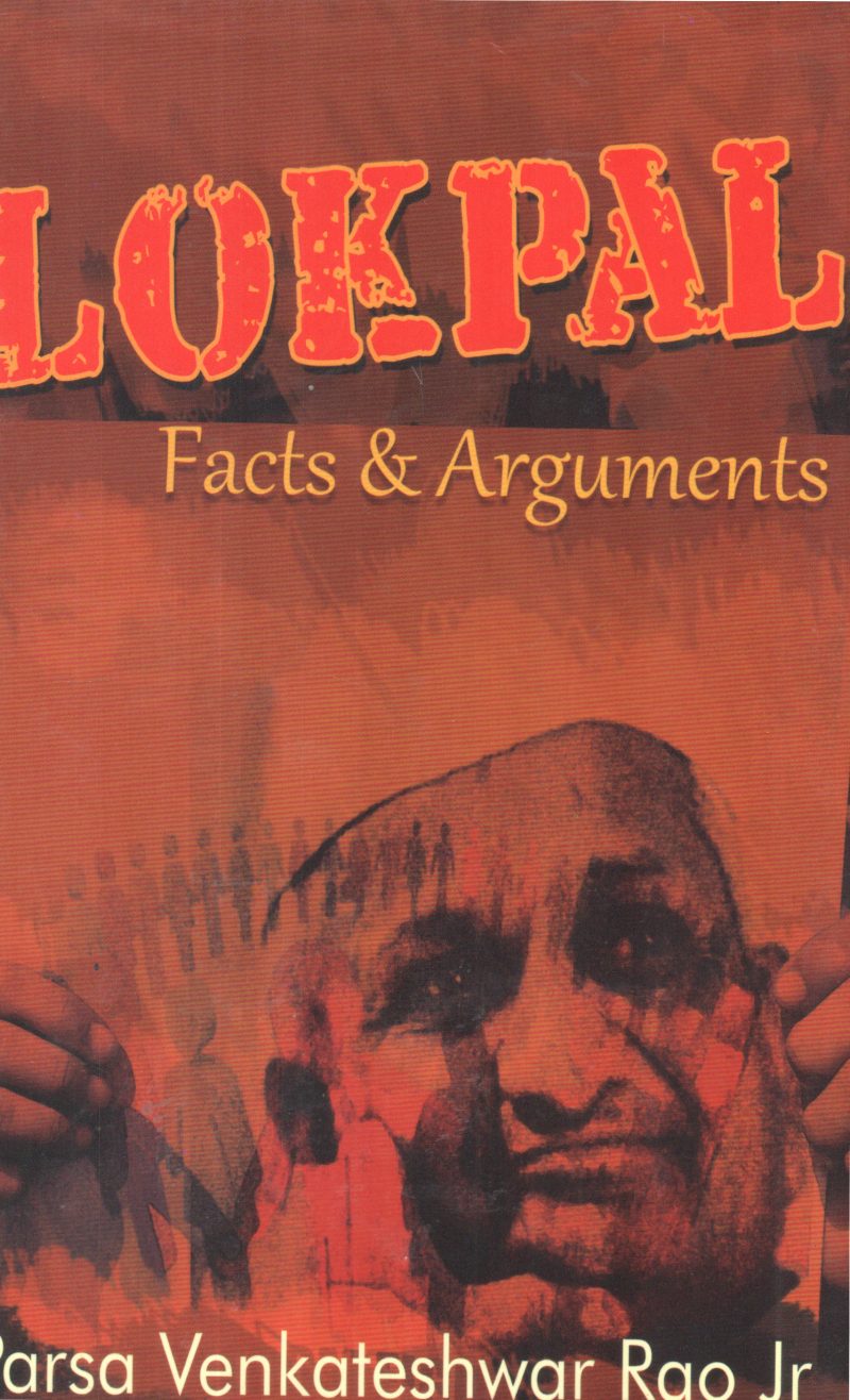 LOKPAL FACTS & ARGUMENTS PARSA BY VENKATESHWAR RAO