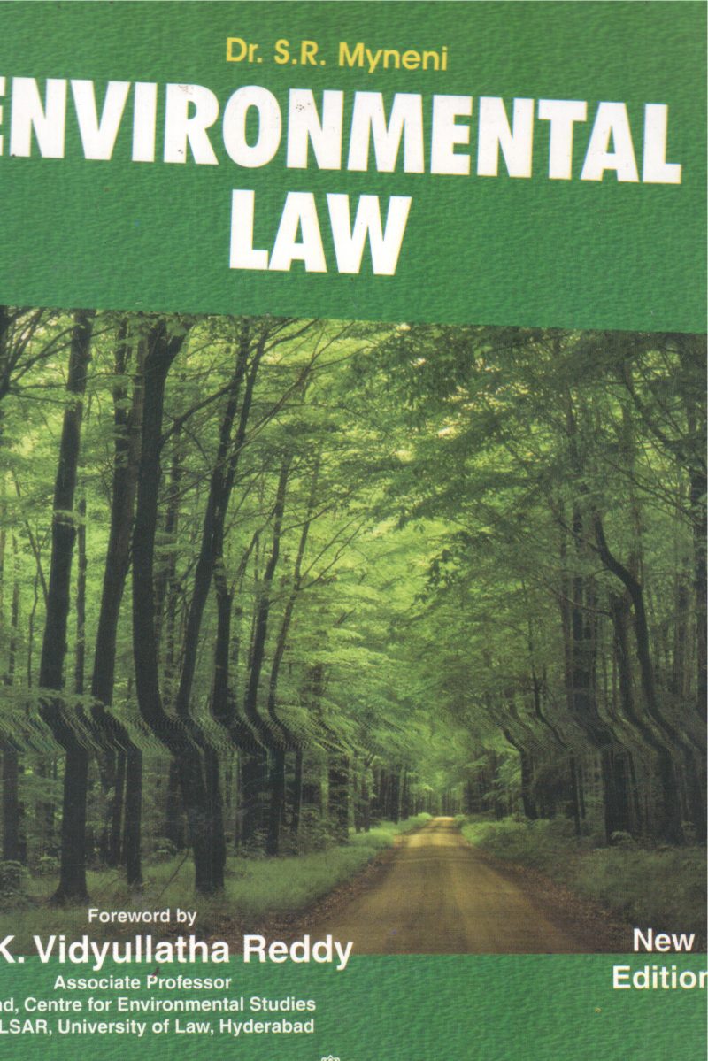 ENVIRONMENTAL LAW BY DR S R MYNENI