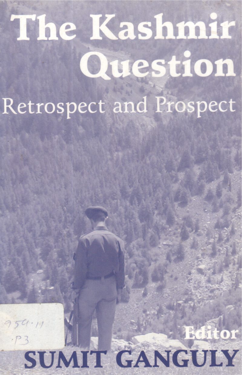 THE KASHMIR QUESTION BY SUMIT GANGULY