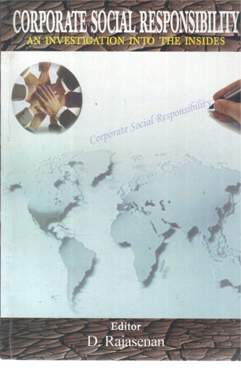 CORPORATE SOCIAL RESPONSIBILITY BY D RAJASENAN