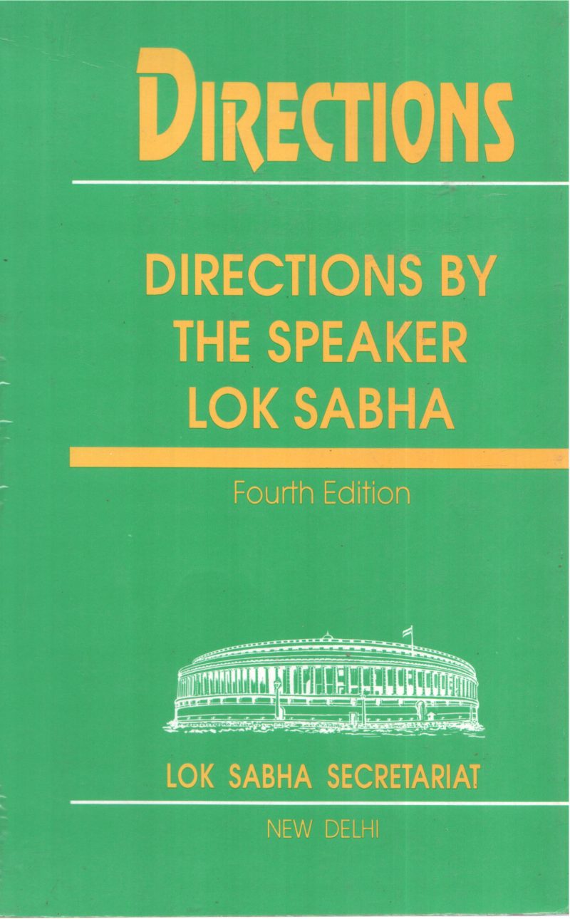 DIRECTIONS BY THE SPEAKER LOK SABHA BY GROUP OF EDITORS
