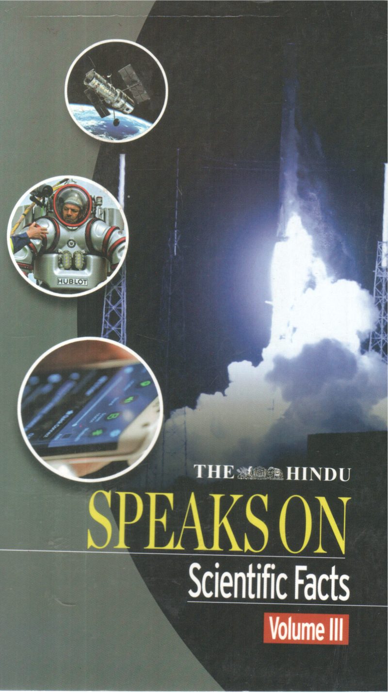 THE HINDU SPEAKS ON SCIENTIFIC FACT VOLUME-3 BY GROUP OF EDITORS