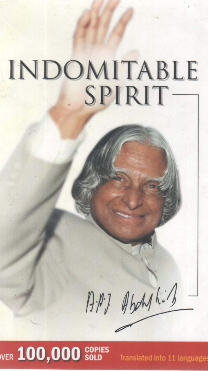 INDOMITABLE SPIRIT BY A P J ABDHUL KALAM