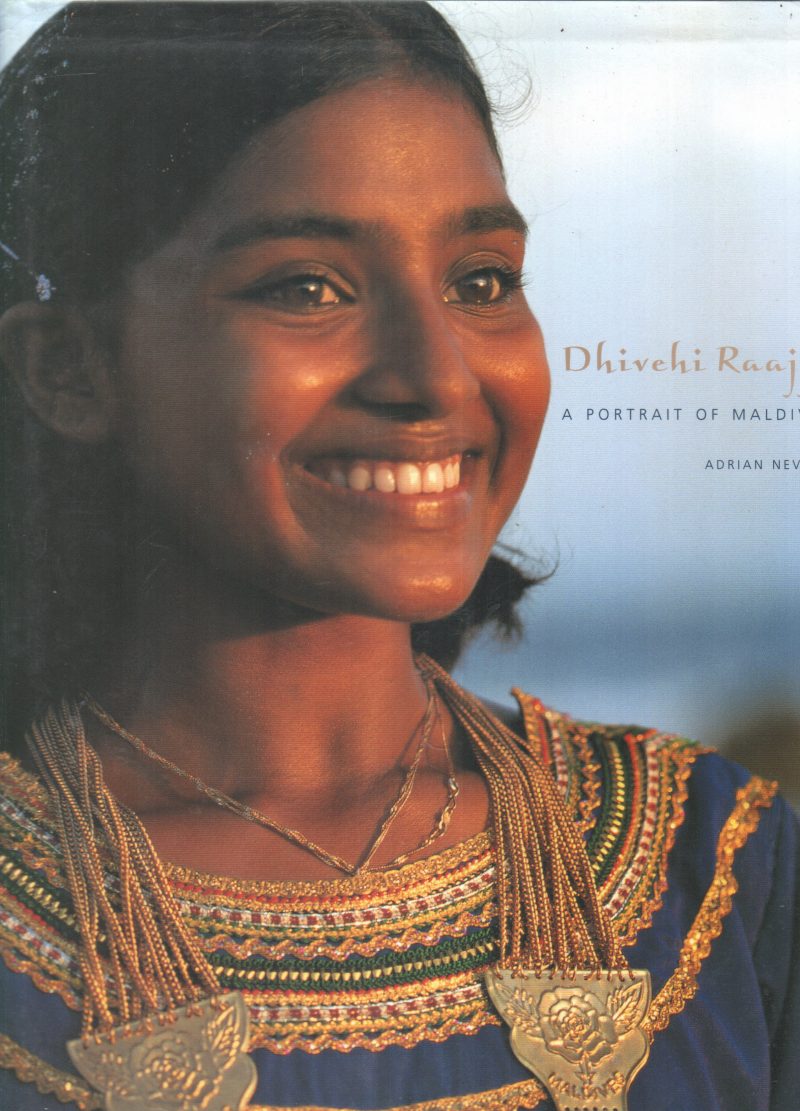 DHIVEHI RAAJ BY ADRIAN NEVILLE