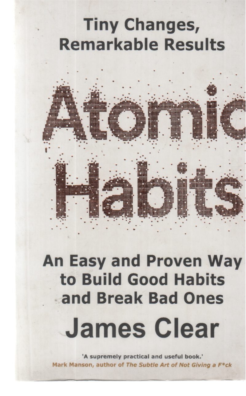 ATOMIC HABITS BY JAMES CLEAR