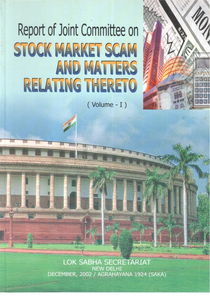REPORT OF JOINT COMMITTEE ON STOCK MARKET SCAM AND MATTERS RELATING THERETO (VOLUME-1) BY GROUP OF EDITORS